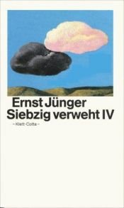 book cover of Jünger, Ernst : Jünger, Ernst: Siebzig verweht. by Ernst Jünger