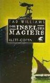 book cover of Die Insel des Magiers by Tad Williams