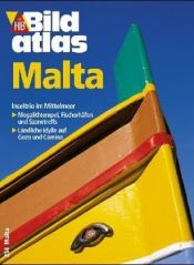 book cover of Bildatlas Malta by Hans E. Latzke