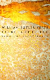 book cover of Liebesgedichte by William Butler Yeats