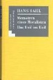 book cover of Memoiren eines Moralisten (7441 460) by Hans Sahl