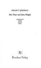 book cover of Der Narr auf dem Hügel by Helmut Eisendle