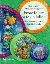 book cover of Feste feiern wie sie fallen: Ein Streifzug durch das Kirchenjahr by Beate Maly