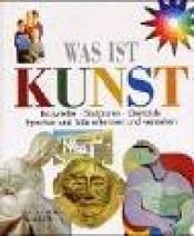 book cover of Was ist Kunst by Maria Carla Prette