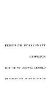 book cover of Gespräch mit Heinz Ludwig Arnold by Фридрих Дюренмат