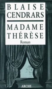 book cover of Madame Thérèse by Blaise Cendrars