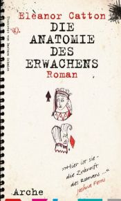 book cover of Die Anatomie des Erwachens by Eleanor Catton