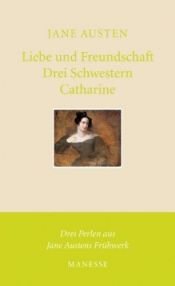 book cover of Liebe und Freundschaft by Jane Austenová