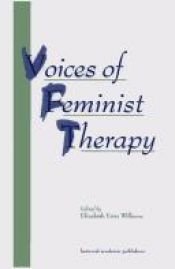 book cover of Voices of Feminist Therapy by WILLIAMS E