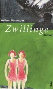 book cover of Zwillinge by Arthur Honegger