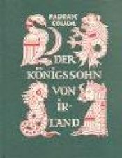 book cover of Der Königssohn von Irland by Padraic Colum