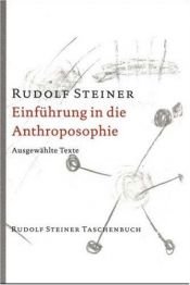book cover of Einführung in die Anthroposophie. Ausgewählte Texte by ルドルフ・シュタイナー