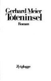 book cover of Toteninsel by Gerhard Meier
