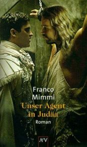 book cover of Unser Agent in Judäa by Franco Mimmi