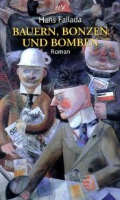 book cover of Bauern, Bonzen und Bombe by هانس فالادا