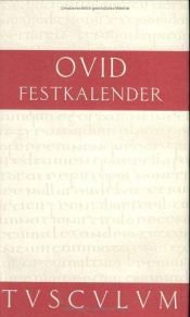 book cover of P. Ovidi Nasonis Fastorum libri sex by Ovid