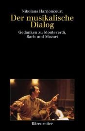 book cover of Der musikalische Dialog by Nikolaus Harnoncourt