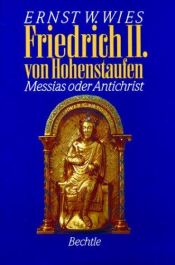 book cover of Friedrich II. von Hohenstaufen by Ernst W. Wies