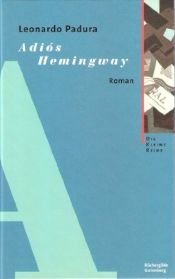 book cover of Adios Hemingway by Leonardo Padura