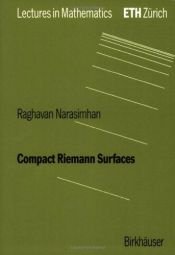 book cover of Compact Riemann surfaces by Raghavan Narasimhan