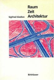 book cover of Raum, Zeit, Architektur by Sigfried Giedion