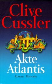 book cover of Atlantis Found by Clive Cussler