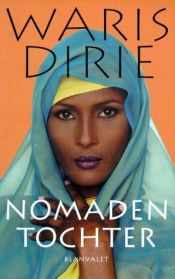 book cover of Nomadentochter by Waris Dirie