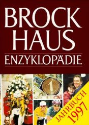 book cover of Brockhaus Enzyklopädie, Jahrbuch 1997 by Autorengruppe