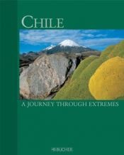 book cover of Chile: A Journey Through Extremes by Susanne Asal