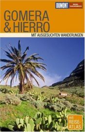 book cover of DuMont Reise-Taschenbuch Gomera mit Ausfügen nach Teneriffa & Hierro by Susanne Lipps