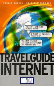 book cover of DuMont Travelguide Internet by Tobias Gohlis