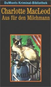 book cover of Aus für den Milchmann by Charlotte MacLeod