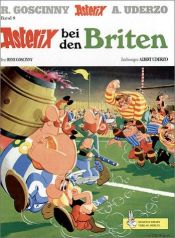 book cover of Asterix Bd.8, Asterix bei den Briten: BD 8 by Albert Uderzo