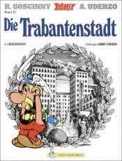 book cover of Die Trabantenstadt by Albert Uderzo