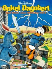 book cover of Onkel Dagobert, Bd.3, Sein Leben, seine Milliarden by Don Rosa