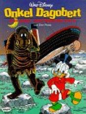 book cover of Onkel Dagobert, Bd.6, Sein Leben, seine Milliarden by Don Rosa