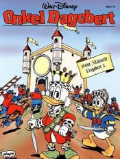 book cover of Onkel Dagobert, Bd.15, Seine Majestät Dagobert I. by Walt Disney