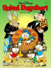 book cover of Onkel Dagobert, Bd.17, Dabeisein ist alles; Die Karten des Christoph Kolumbus by Don Rosa