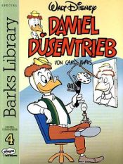 book cover of Barks Library Special, Daniel Düsentrieb: 4 by Carl Barks