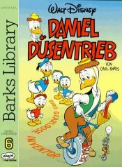 book cover of Barks Library Special: Barks Library Special, Daniel Düsentrieb: 6 (Barks Library Special) by Carl Barks