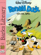 book cover of Walt Disney - Barks Library Special - Donald Duck - Band 10 by Walt Disney