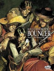 book cover of Bouncer, Bd.1, Ein Diamant für das Jenseits: BD 1 by François Boucq