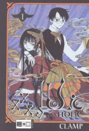 book cover of xxxHOLiC, Volume 1 by Clamp