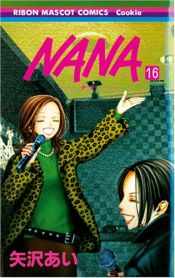 book cover of Nana 16 by Ai Yazawa