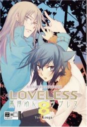 book cover of Loveless Vol. 8 by Yun Kouga