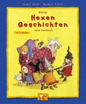 book cover of Kleine Hexen-Geschichten zum Vorlesen by Isabel Abedi