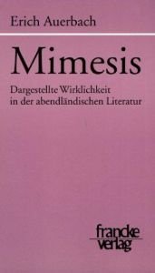 book cover of Mimesis: Dargestellte Wirklichkeit in der abendländischen Literatur by Erich Auerbach