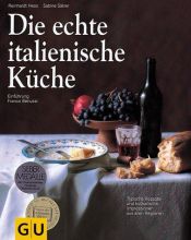 book cover of Die echte italienische Küche by Reinhardt Hess