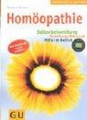 book cover of Homöopathie. Selbstbehandlung. Zuverlässige Mittelwahl. Hilfe im Notfall by Werner Stumpf