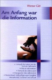 book cover of In the Beginning Was Information by Werner Gitt